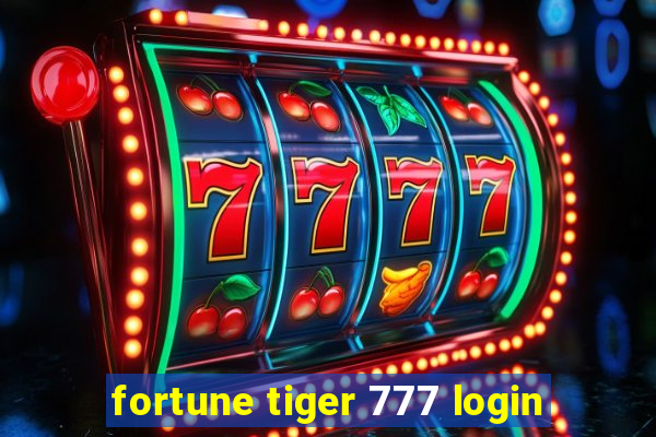 fortune tiger 777 login